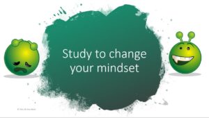 study to change your mindset
