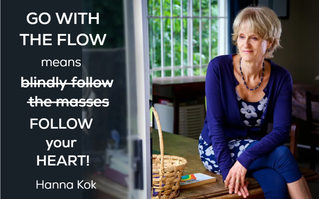 Create success & happiness, by going with the flow