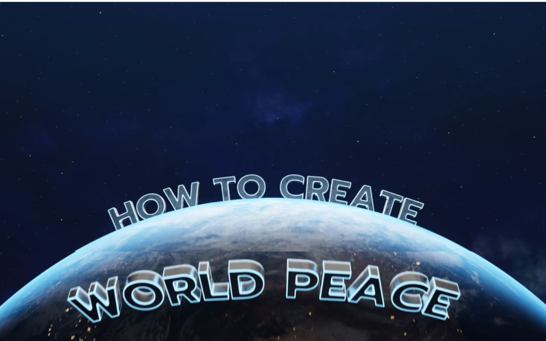 Contribute to World Peace From Your Home – in 12 minutes